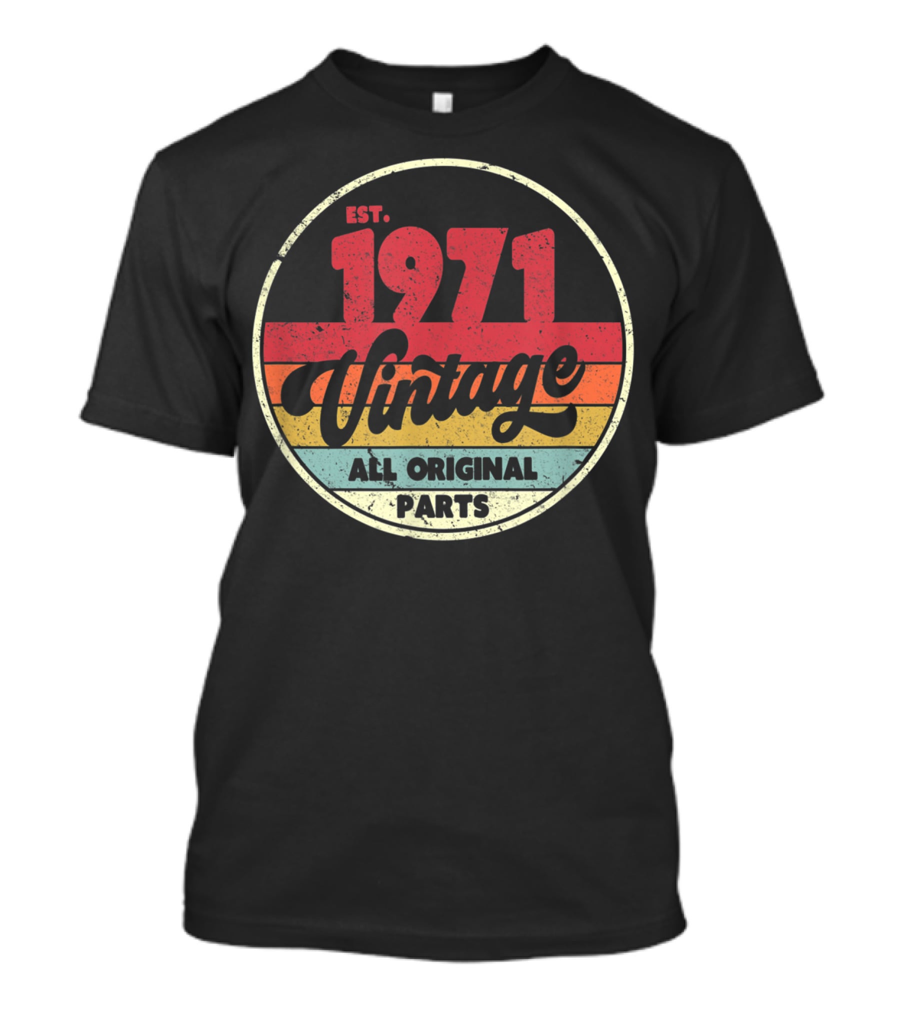 EST. 1971 Vintage All Original Parts T-Shirt