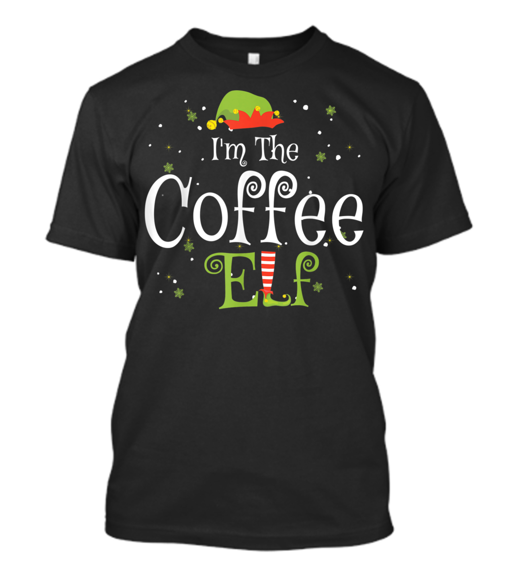 I'm The Coffee Elf Festive Family Group Matching Holiday T-Shirt