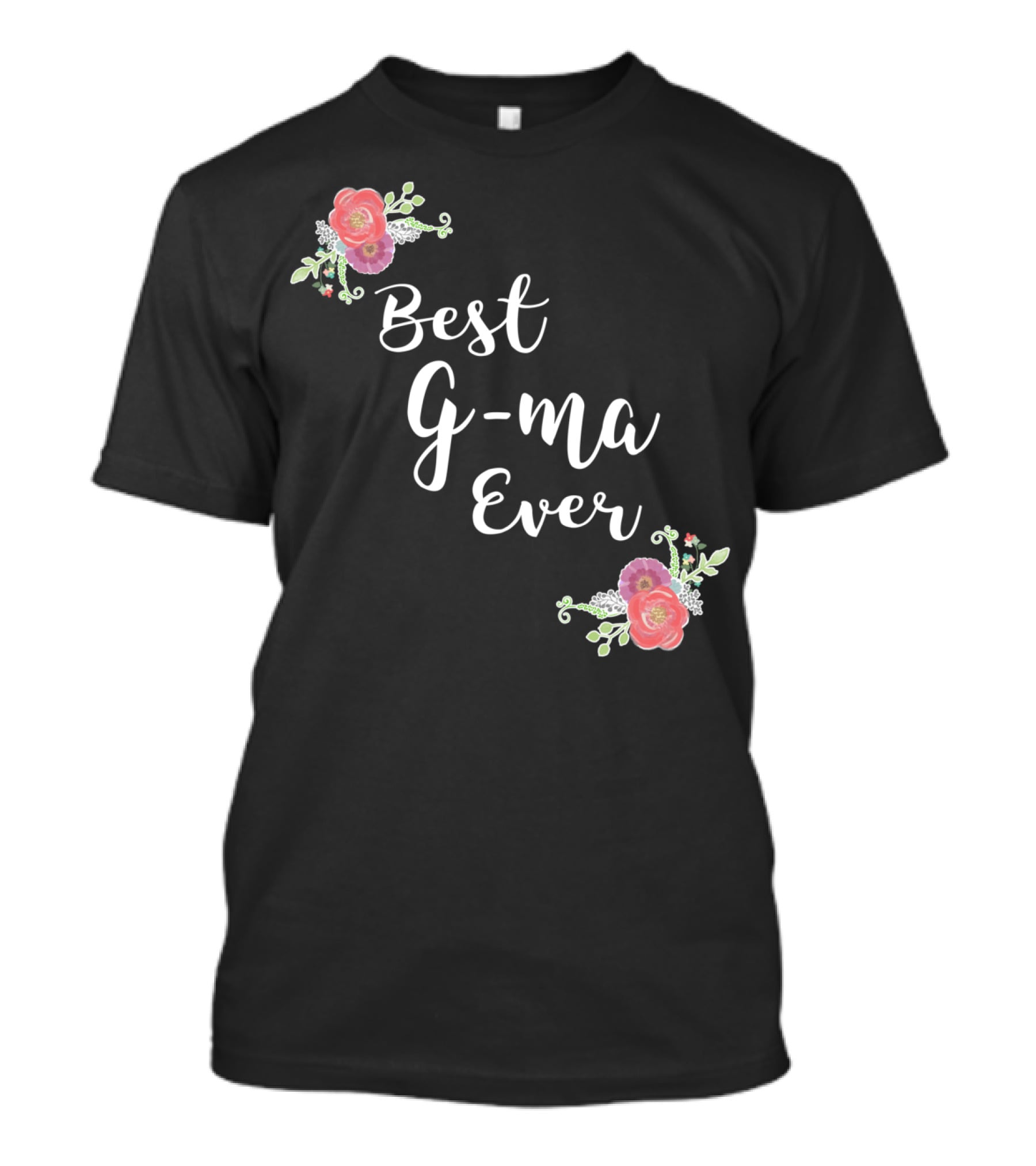 Best G-ma Ever Pink Flowers Floral T-Shirt