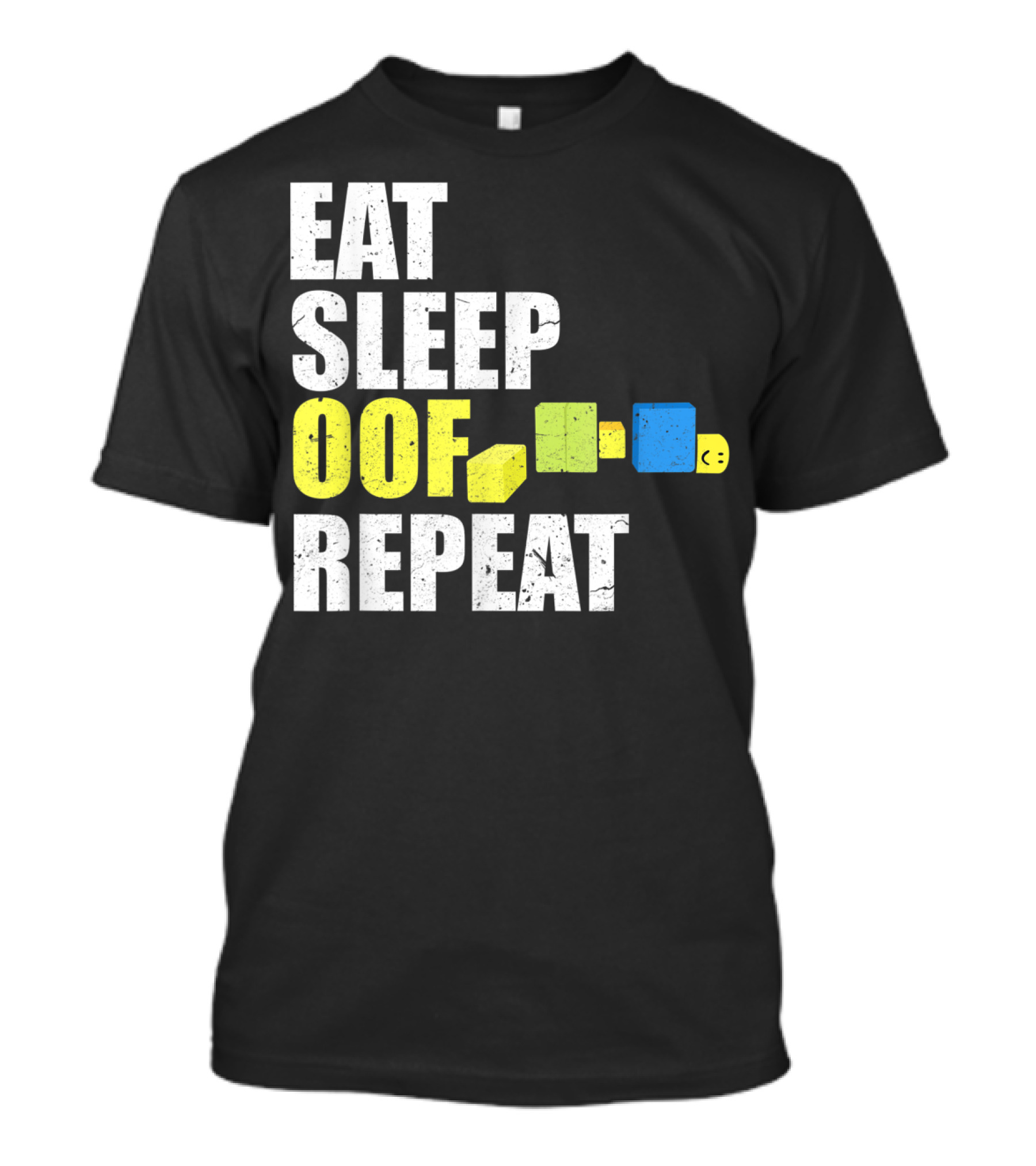 Eat Sleep Oof Repeat Gamers Blocky Character Banner T-Shirt
