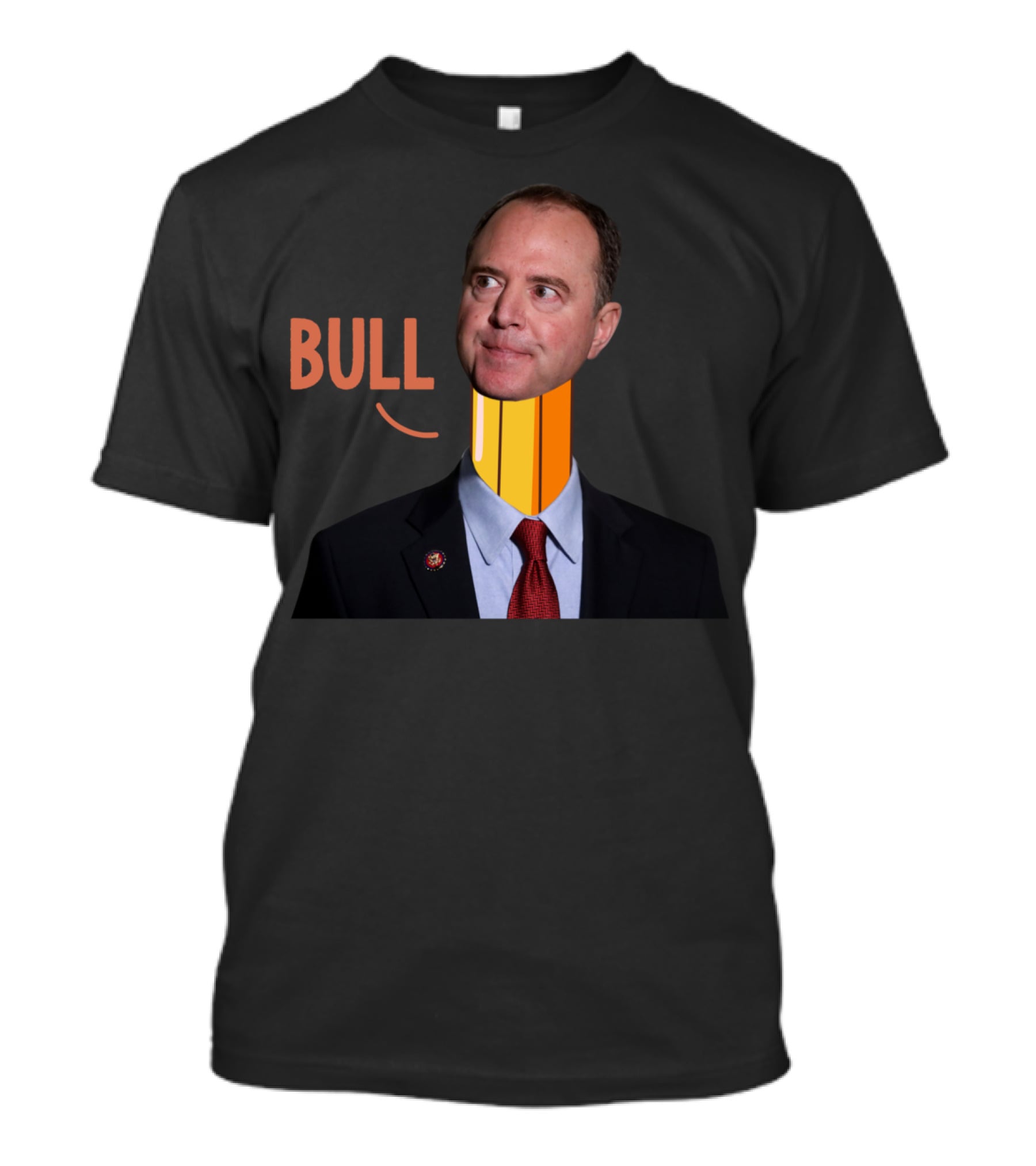 Adam Bull Schiff Pencil Neck Funny Political T-Shirt