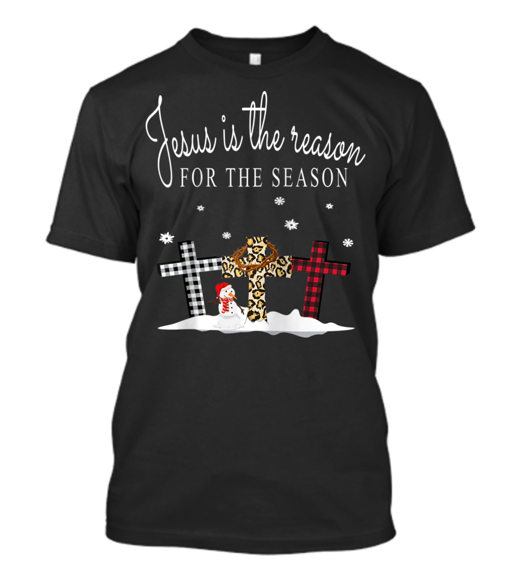 Jesus Is The Reason For The Season Crosses Plaid Leopard Snowman Snowflakes T-Shirt