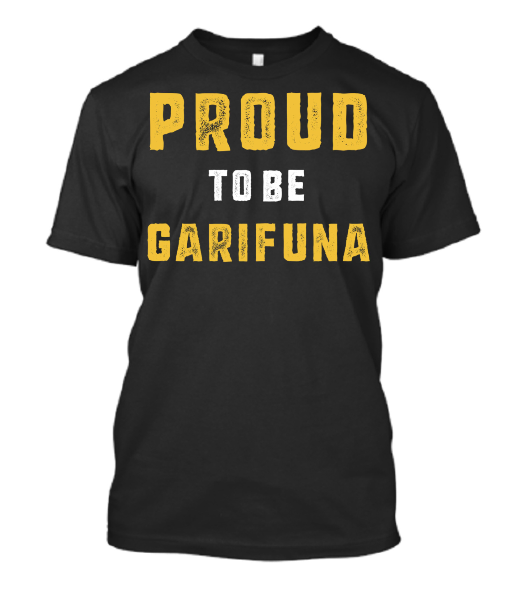 Proud To Be Garifuna Heritage T-Shirt