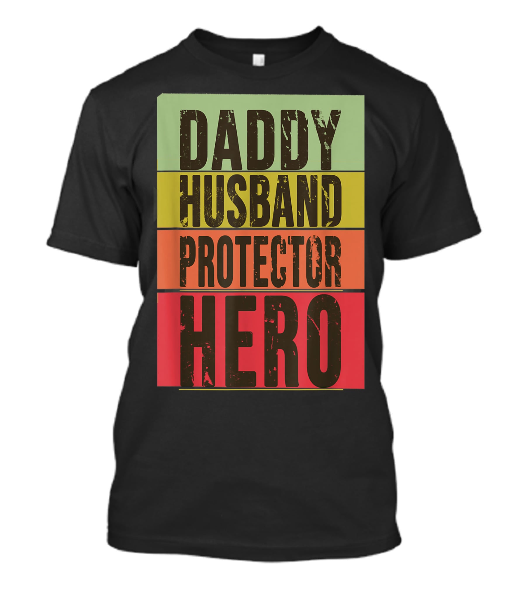 Daddy Husband Protector Hero T-Shirt