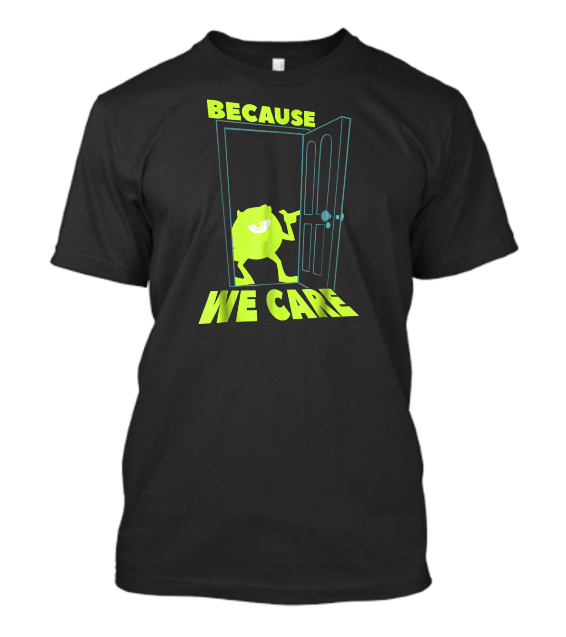 Disney Pixar Monsters Inc. Mike Because We Care Doorway T-Shirt