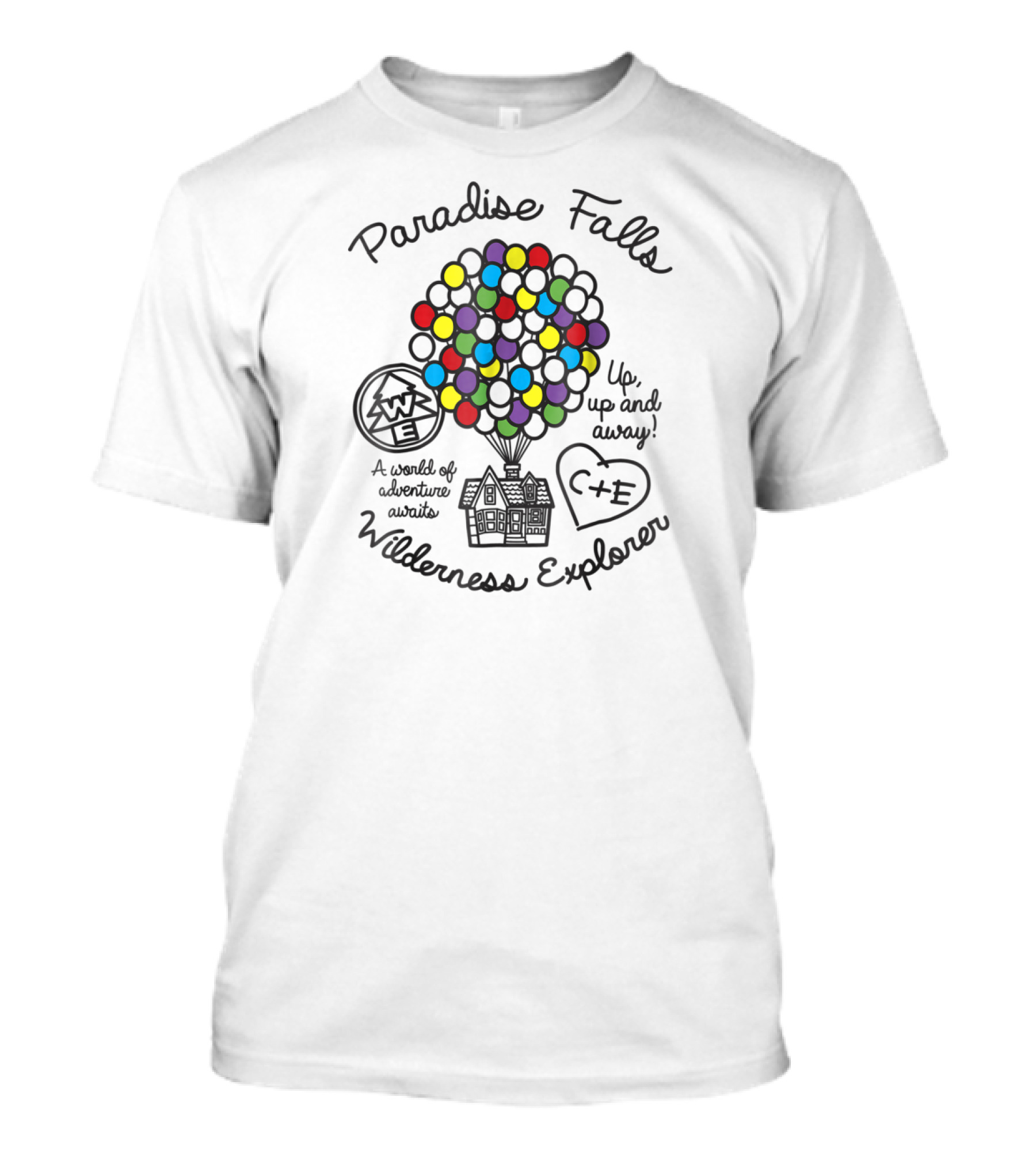 Paradise Falls Wilderness Explorer Up Up And Away A World Of Adventure Awaits T-Shirt