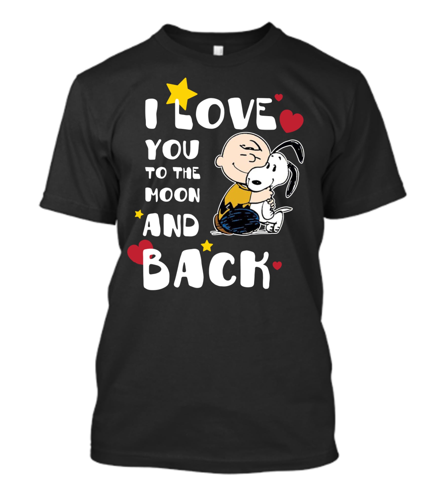 I Love You To The Moon And Back Snoopy The Peanuts Movie T-Shirt