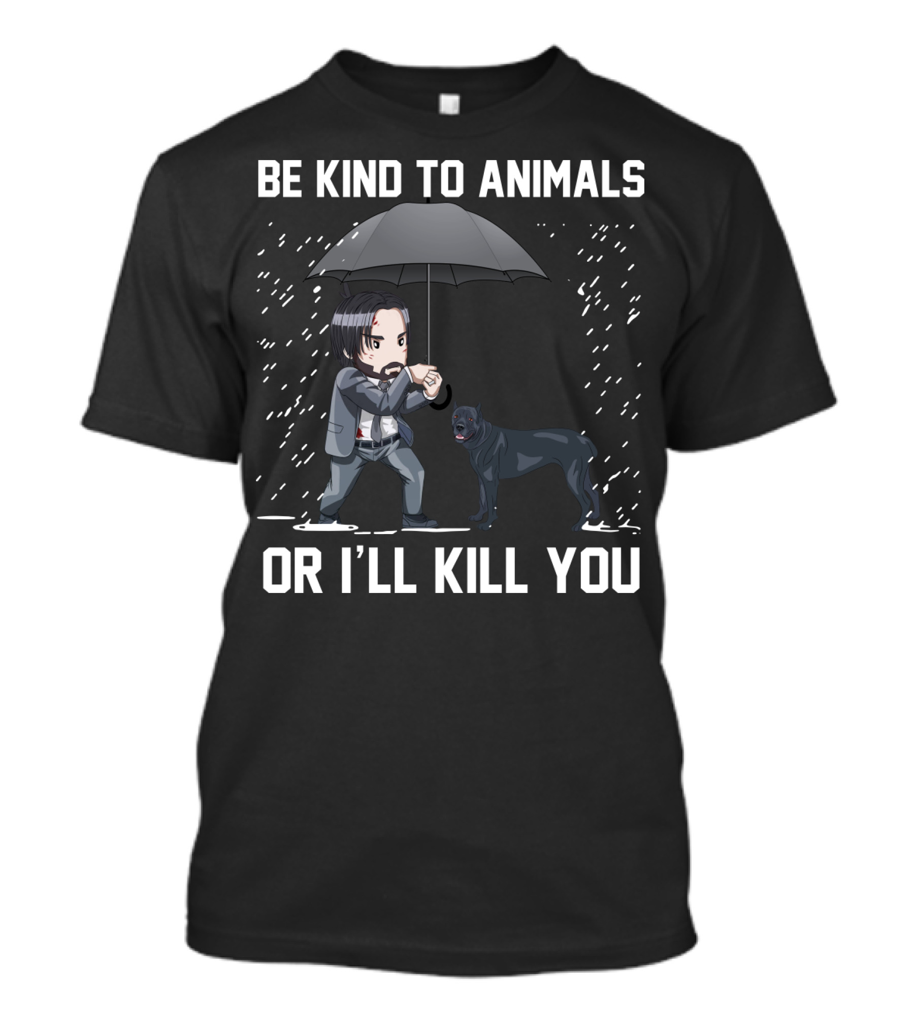 Be Kind To Animals Or I'll Kill You Cane Corso Umbrella T-Shirt