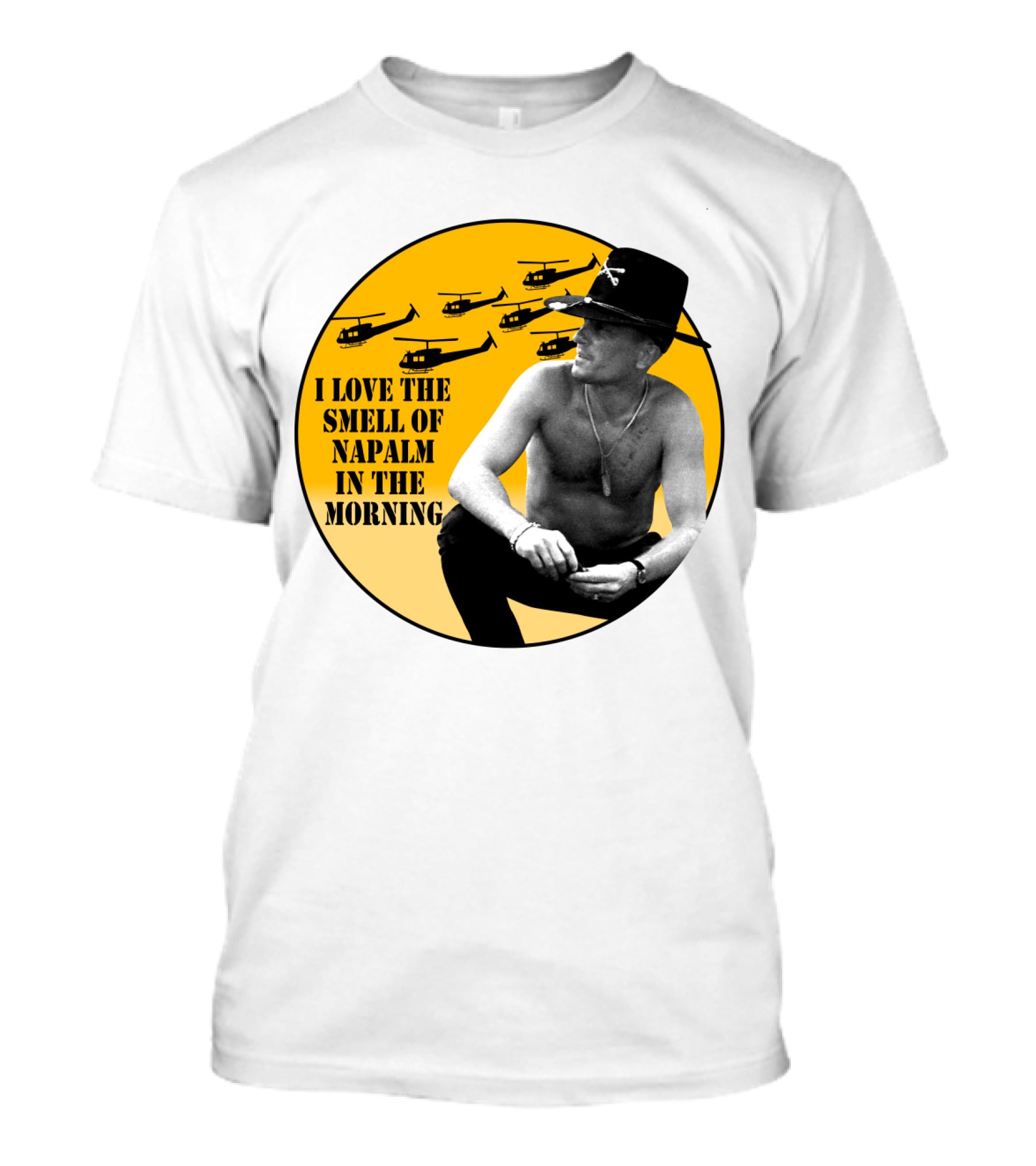 I Love The Smell Of Napalm In The Morning 20 Apocalypse Now Helicopters T-Shirt