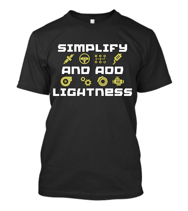 Simplify And Add Lightness Car Racing Icons Gears Steering Wheel Shift Knob T-Shirt