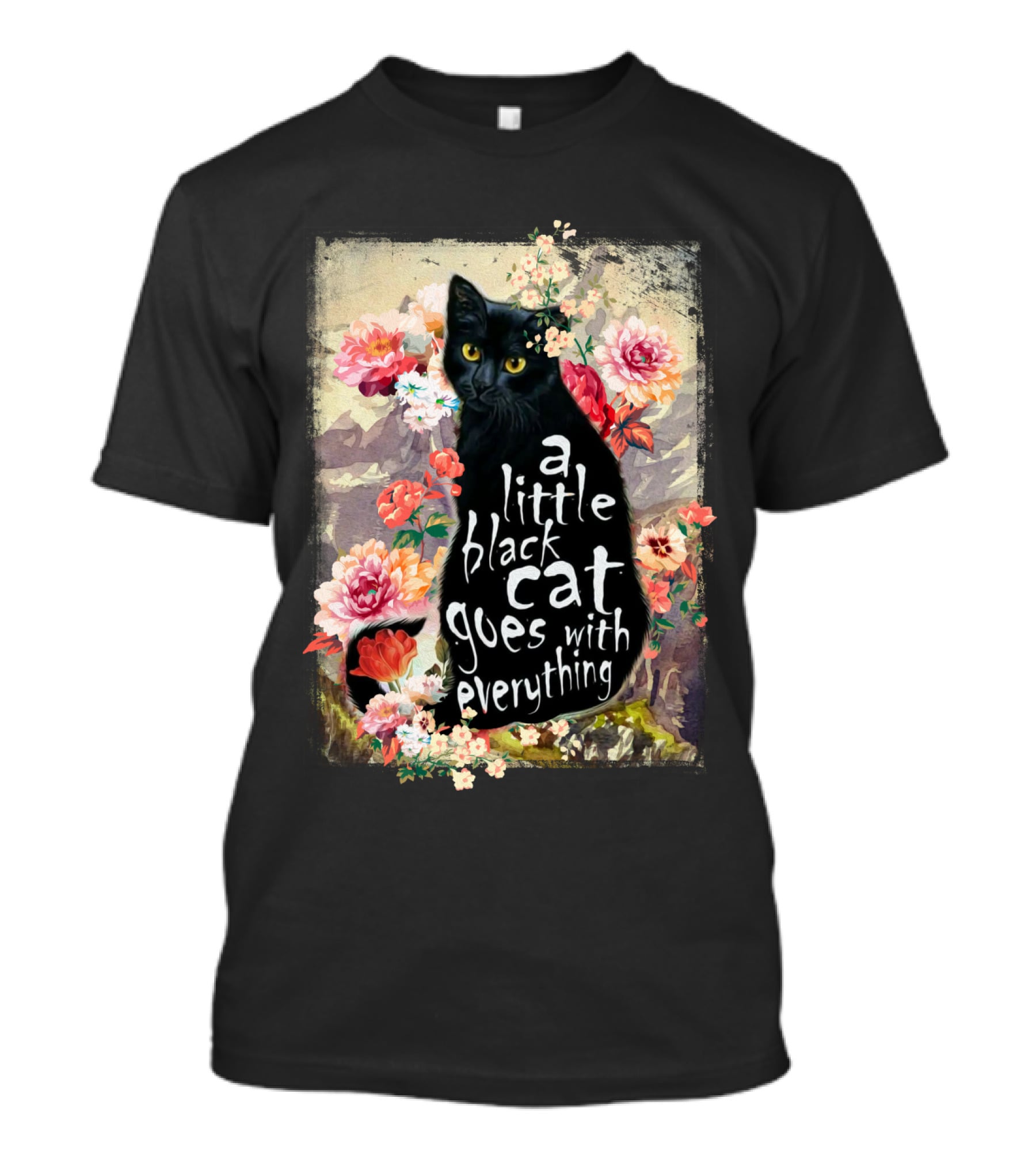 A Little Black Cat Goes With Everything Floral T-Shirt