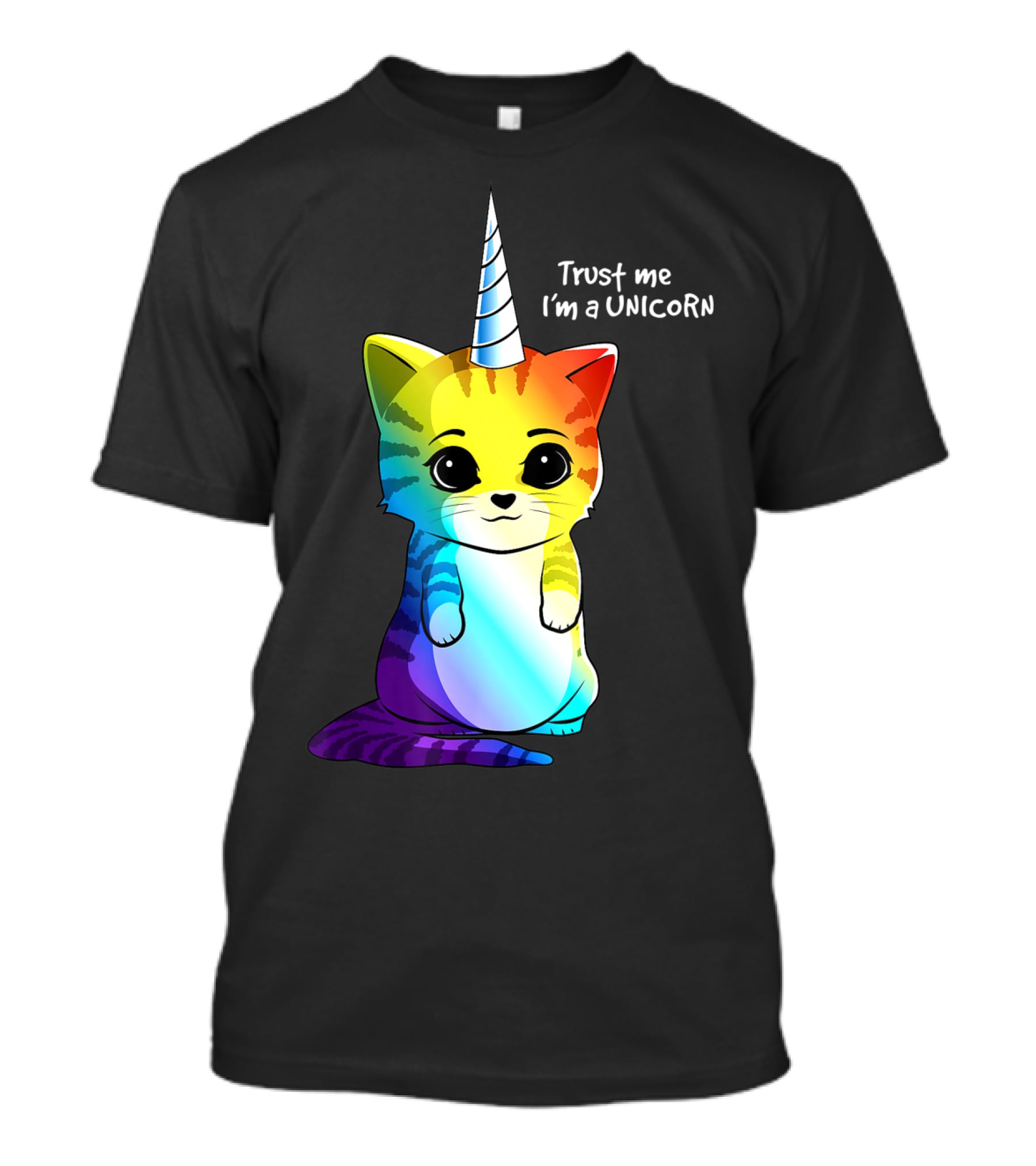 Trust Me I'm A Caticorn Unicorn Cat Kittycorn Girls Women Rainbow T-Shirt