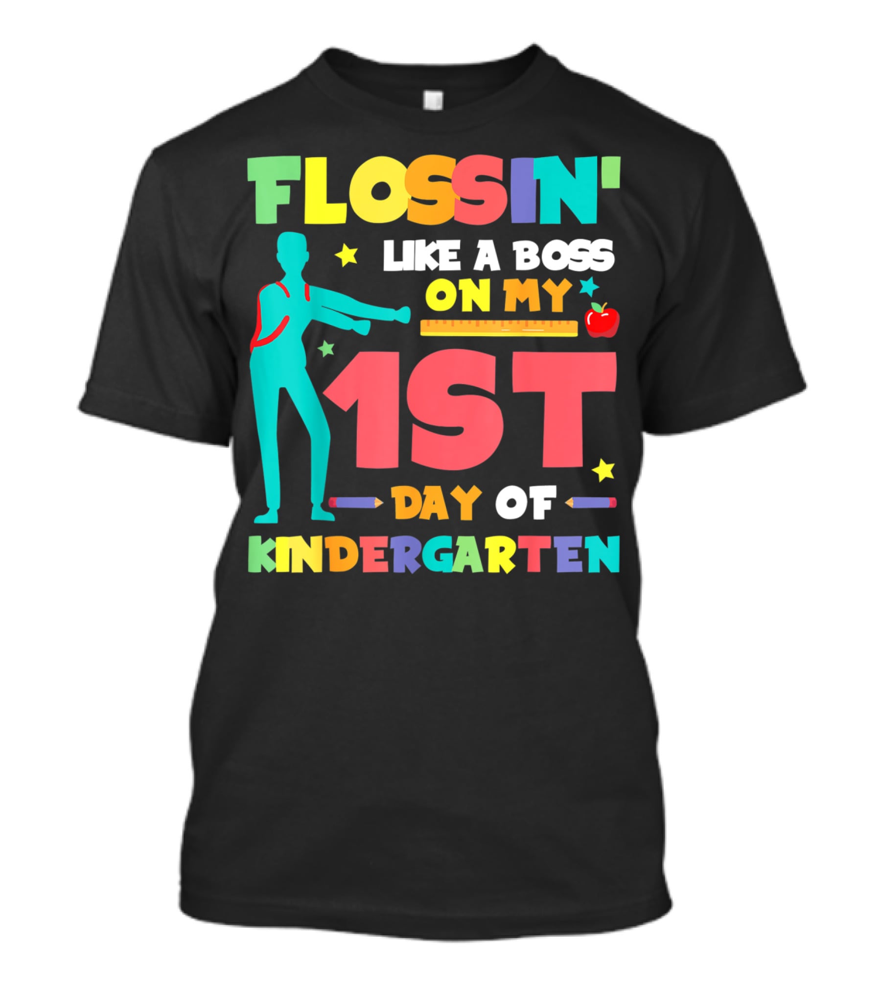 Flossin Like A Boss On My 1st Day Of Kindergarten With Silhouette And School Elements T-Shirt