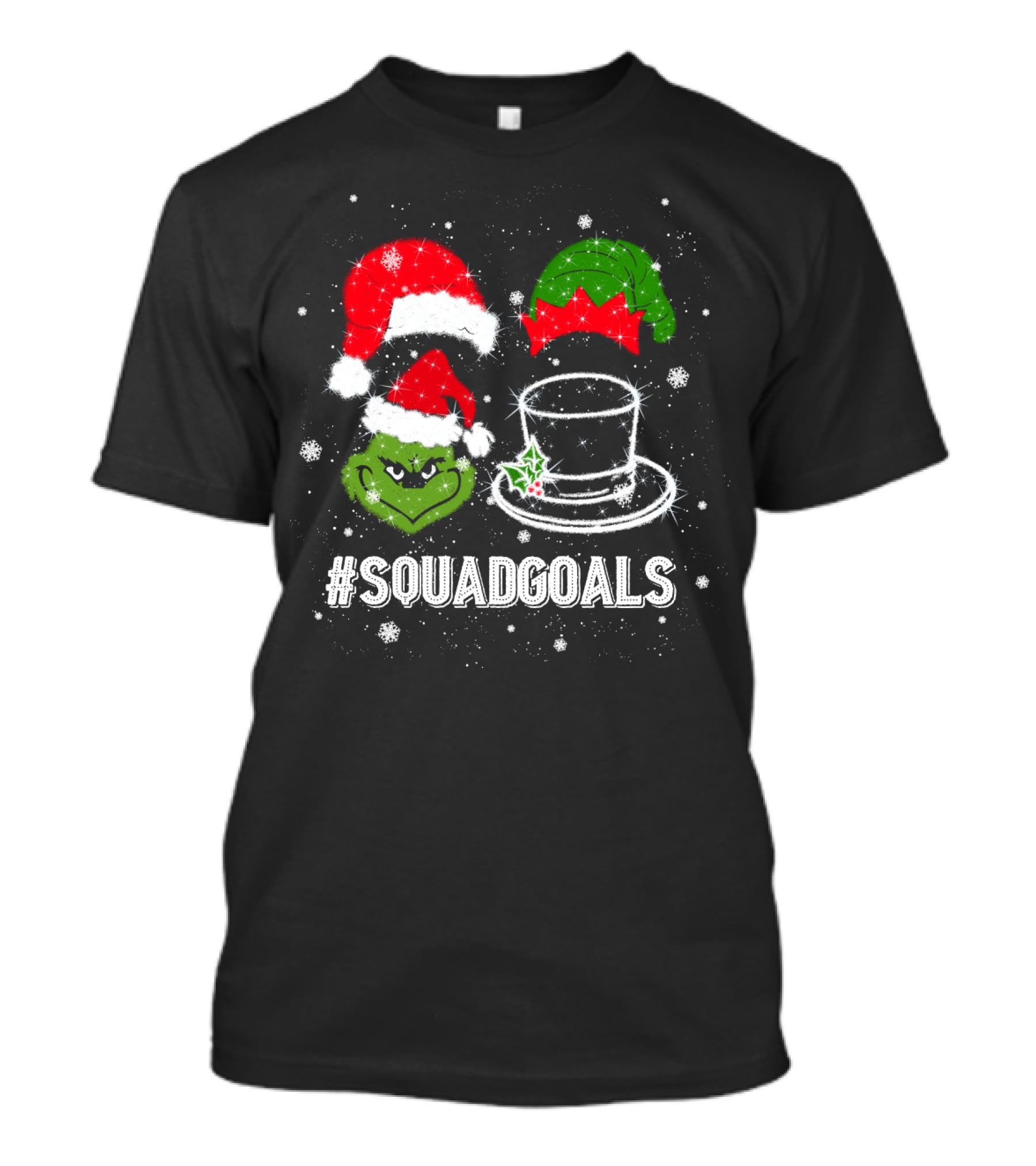 Christmas #SquadGoals Grinch Santa Elf Top Hat Snowflakes T-Shirt