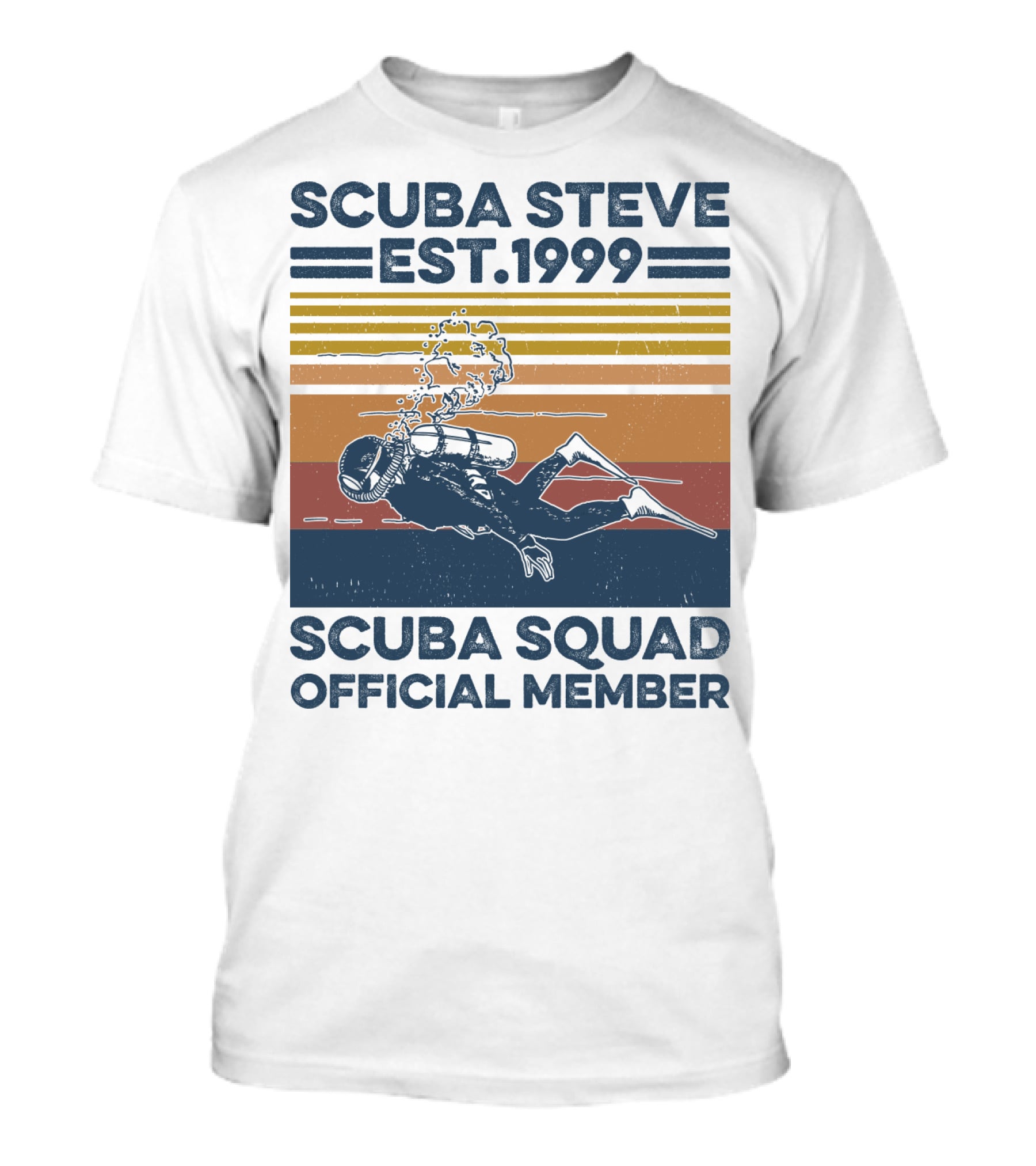 Scuba Steve Est. 1999 Scuba Squad Official Member T-Shirt