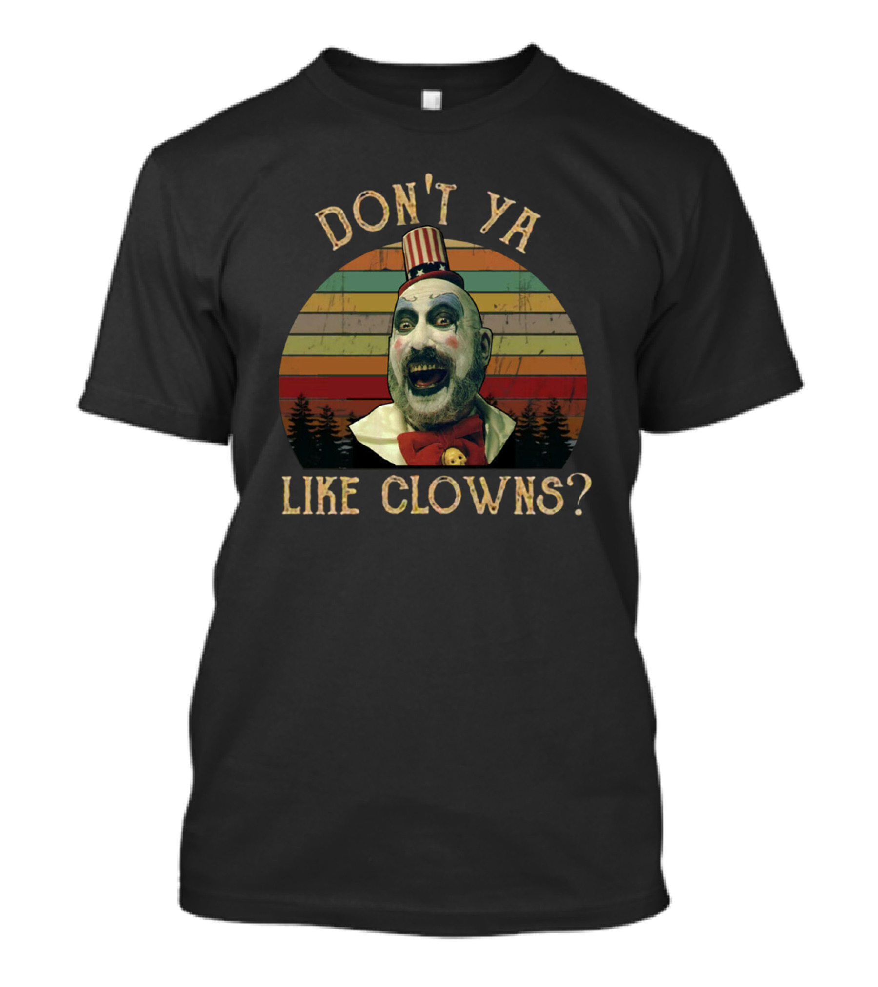 Don't Ya Like Clowns Captain Spaulding Vintage Horror Stripes T-Shirt