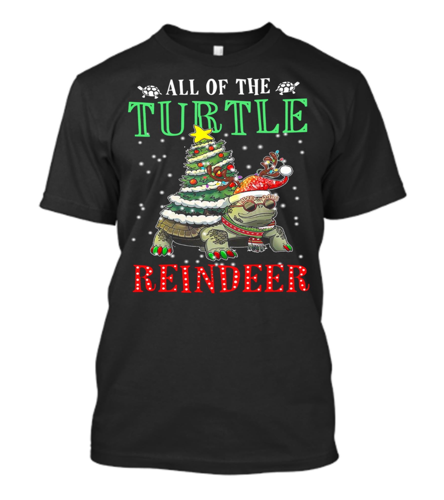 All Of The Turtle Reindeer Christmas Tree Snowflake T-Shirt