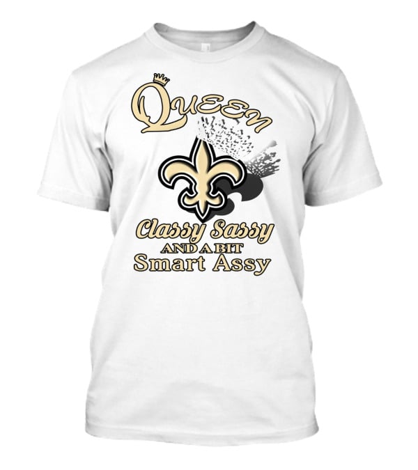Queen Classy Sassy And A Bit Smart Assy Fleur-de-Lis Crown T-Shirt