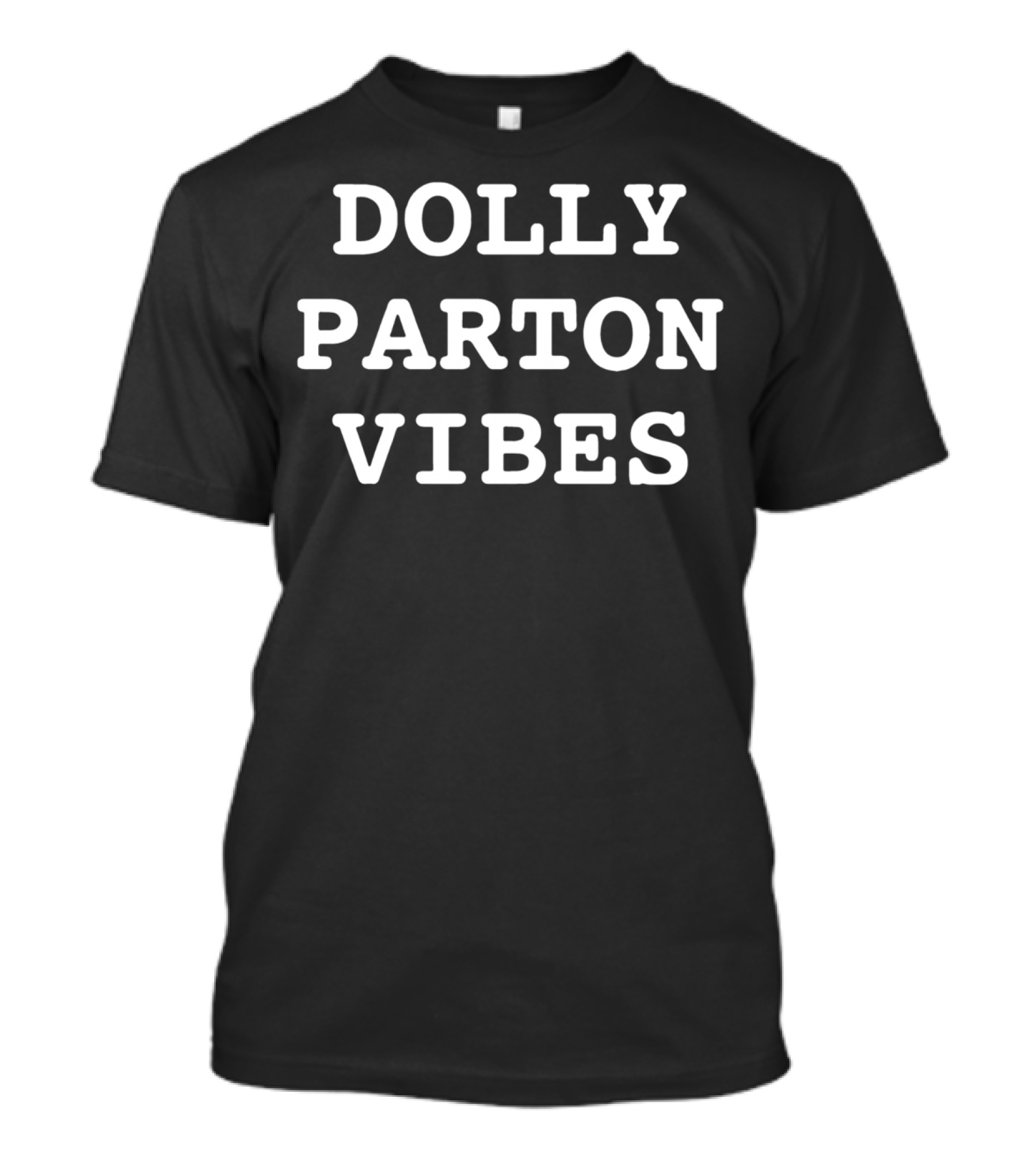 Dolly Parton Vibes T-Shirt