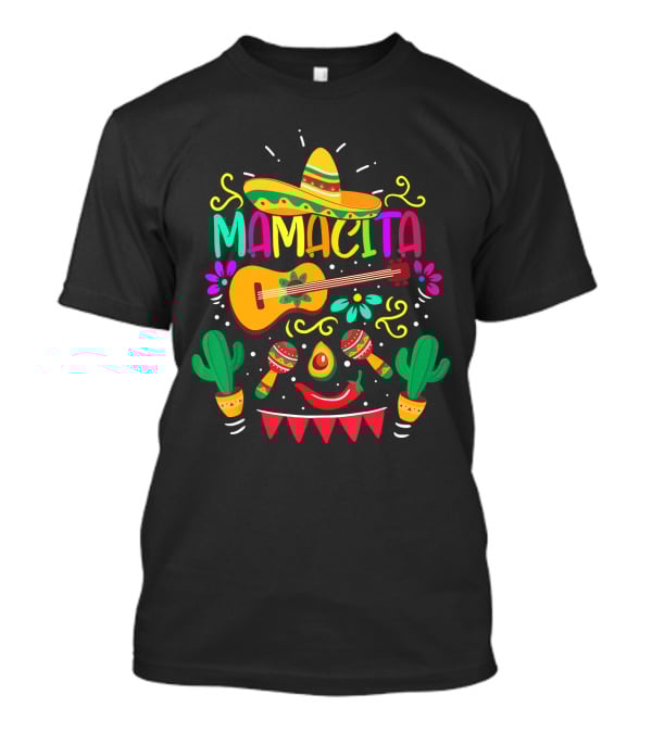 Mamacita Cinco De Mayo Sombrero Guitar Maracas Cactus Fiesta T-Shirt