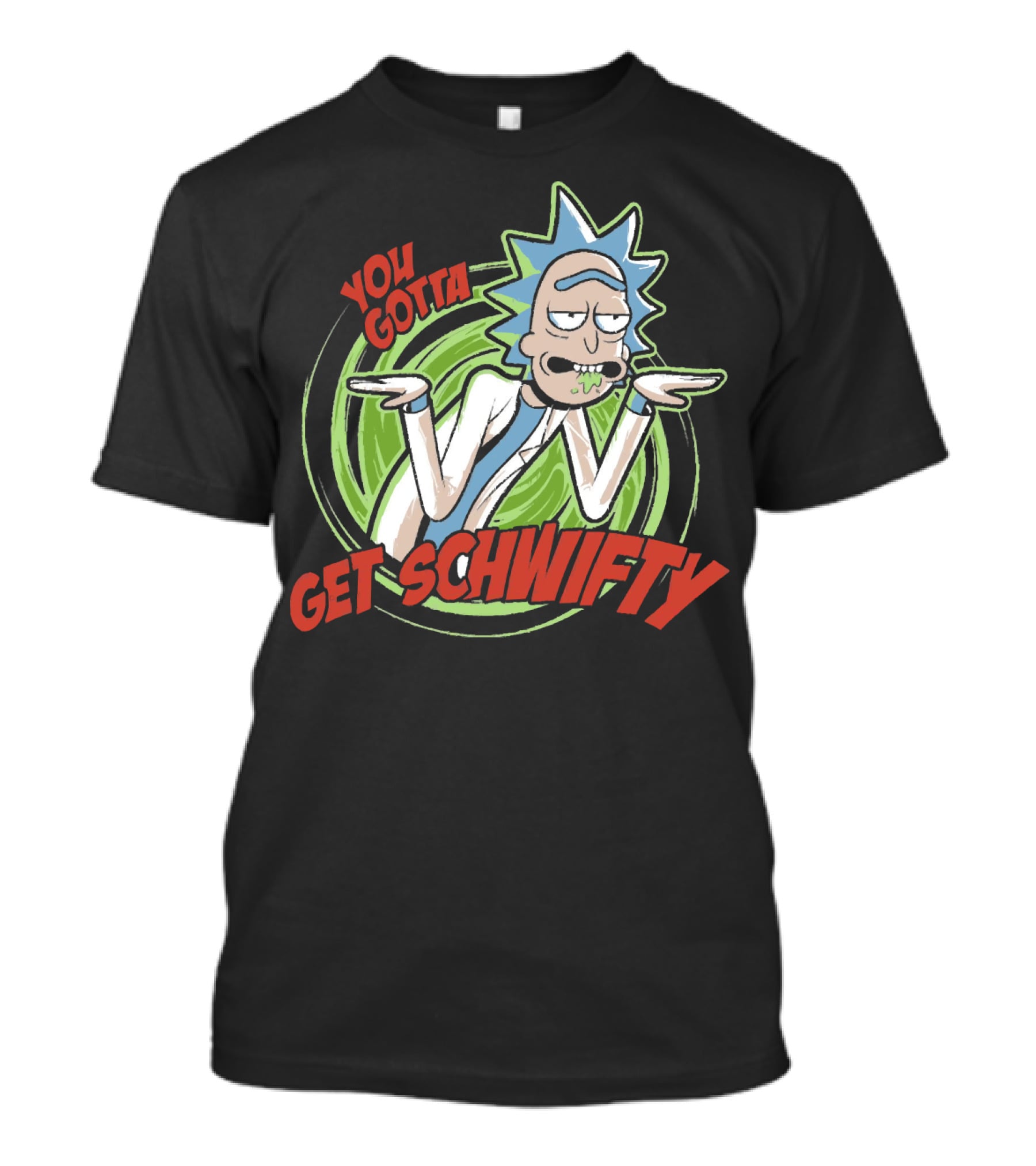 You Gotta Get Schwifty Rick And Morty Portal Image T-Shirt
