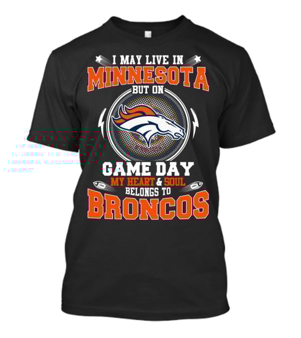 Minnesota Broncos Heart And Soul Game Day T-Shirt