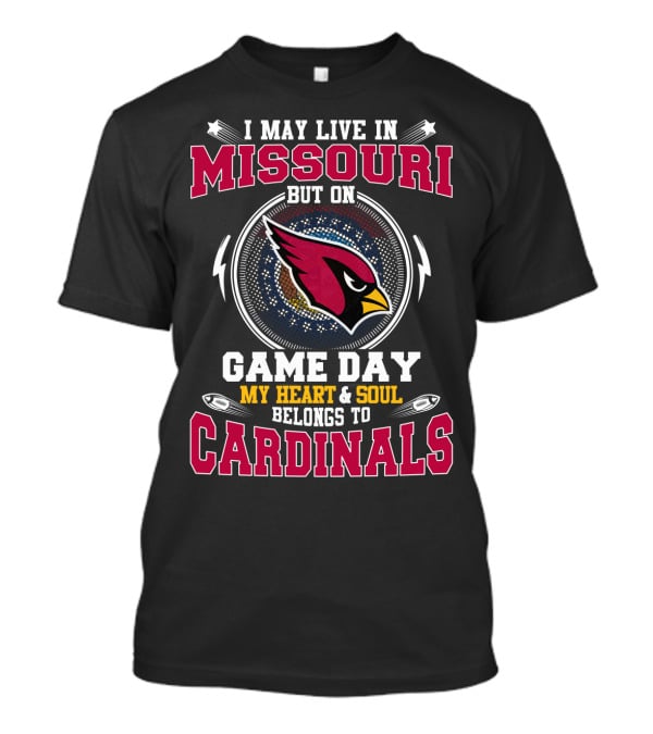 Missouri Game Day My Heart & Soul Belongs To Cardinals T-Shirt