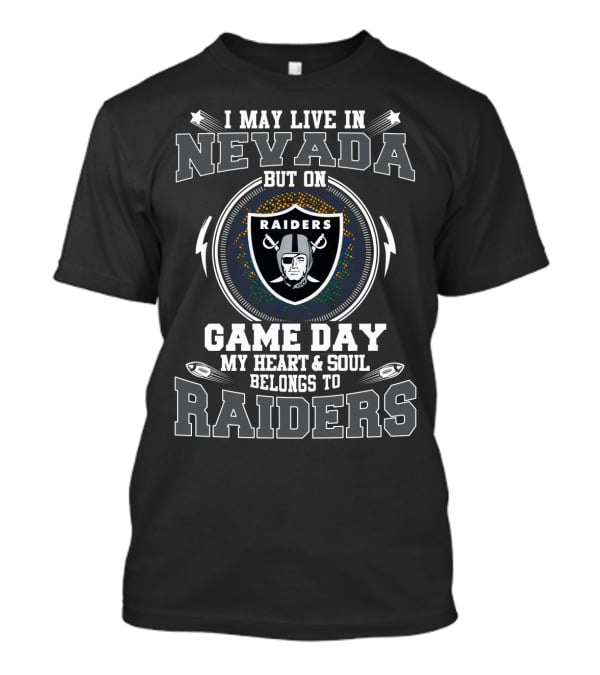 Raiders Nevada Game Day My Heart & Soul Belongs To Raiders T-Shirt