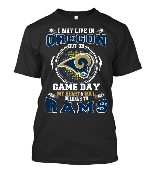 Oregon Game Day My Heart & Soul Belongs To Rams T-Shirt