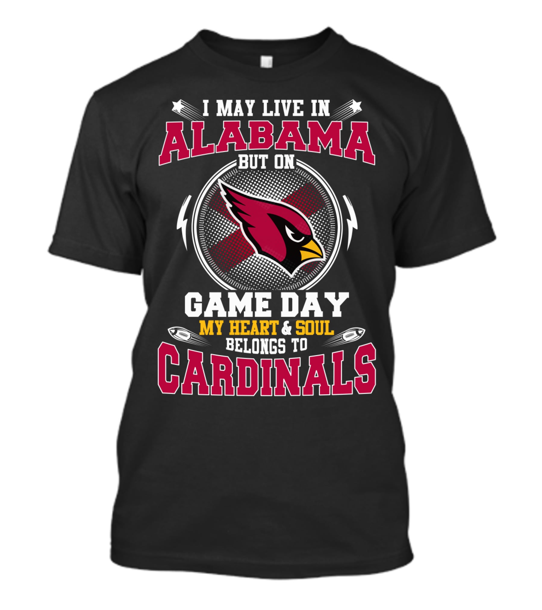 ALABAMA GAME DAY CARDINALS MY HEART AND SOUL T-Shirt