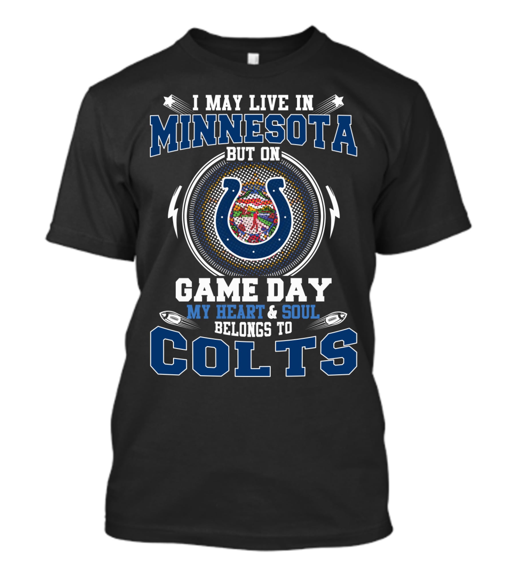 MINNESOTA GAME DAY MY HEART And SOUL BELONGS TO COLTS T-Shirt
