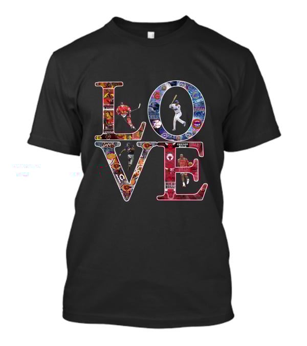 Chicago Sports LOVE Cubs Bears Bulls Blackhawks Sox T-Shirt
