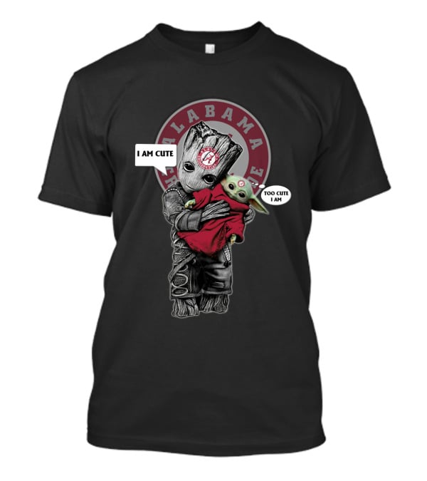 Alabama Crimson Tide I Am Cute Too Cute I Am Yoda Groot T-Shirt