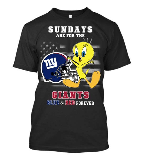 Sundays Are For The Giants Blue And Red Forever Tweety Football Helmet T-Shirt