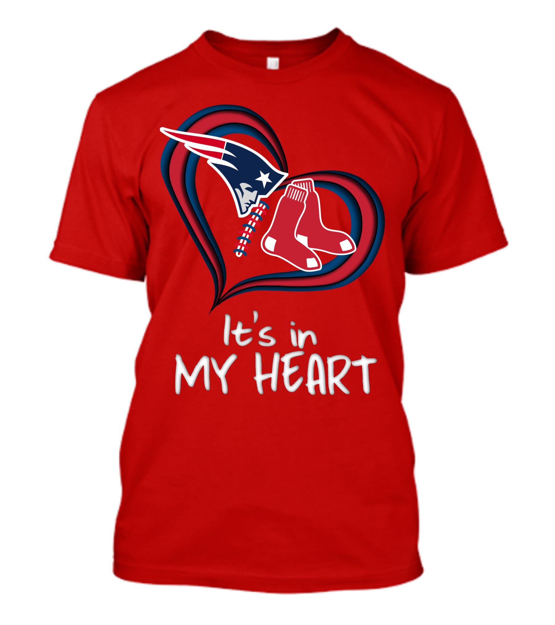 It's In My Heart Patriots Red Sox T-Shirt