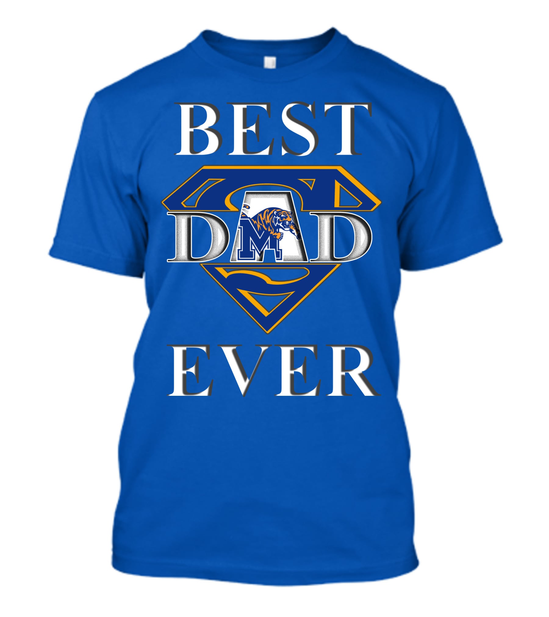BEST DAD EVER Memphis Tigers Super Dad T-Shirt