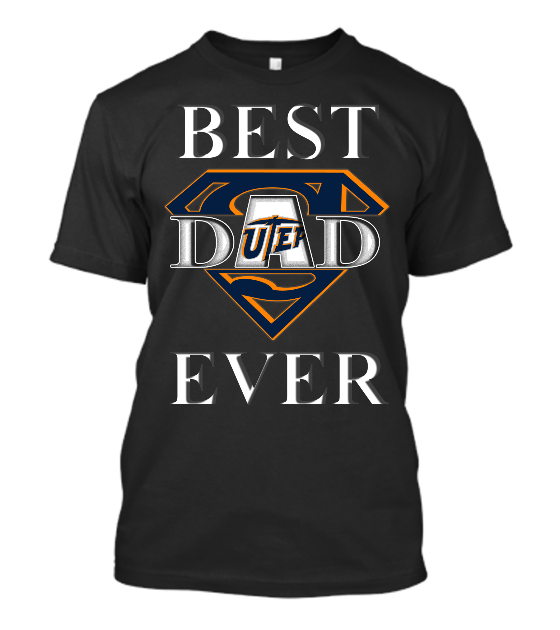 UTEP Miners Best Dad Ever Super T-Shirt