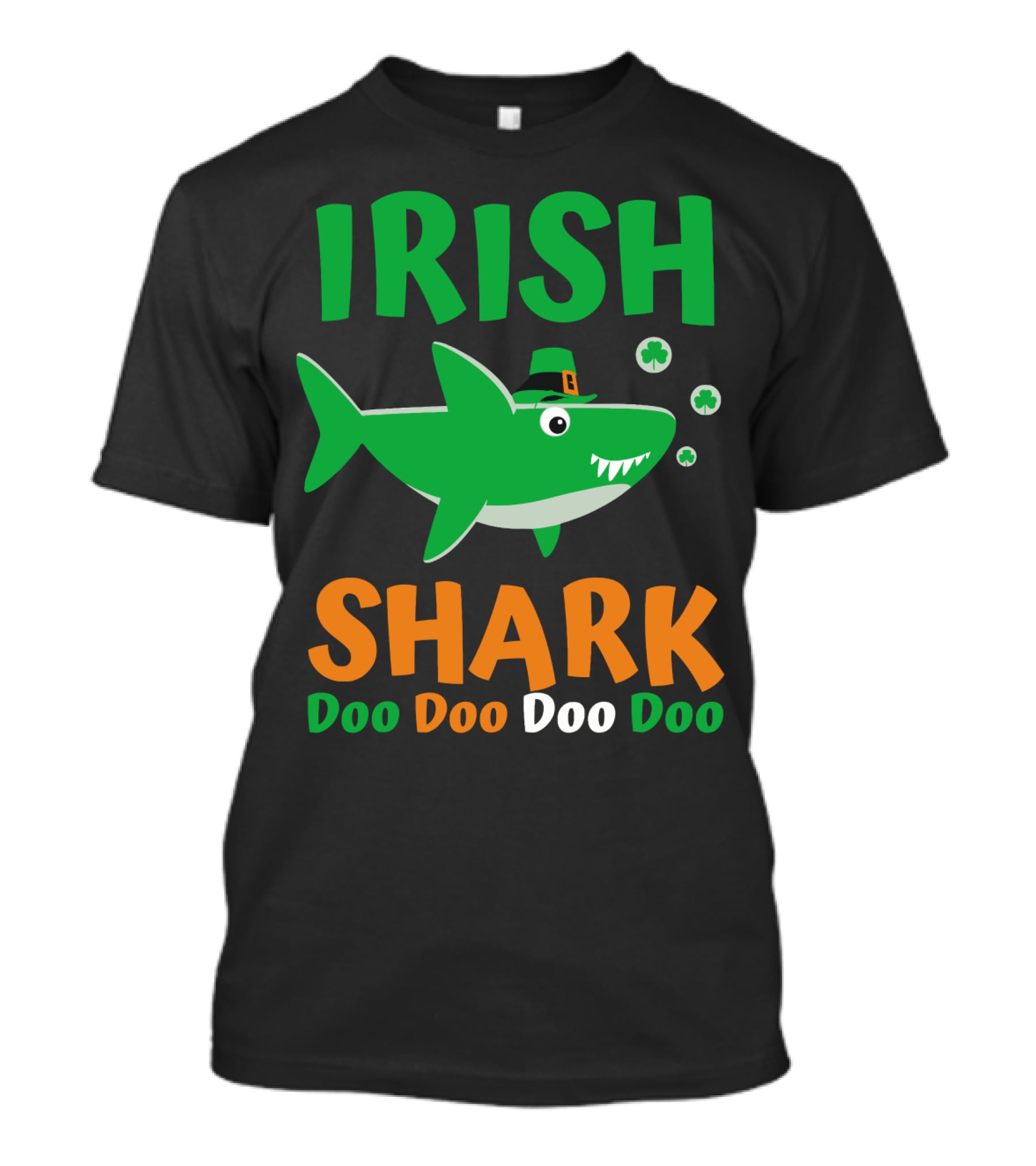 Irish Shark Doo Doo Doo St. Patrick's Day Fun With Leprechaun Hat And Shamrocks T-Shirt