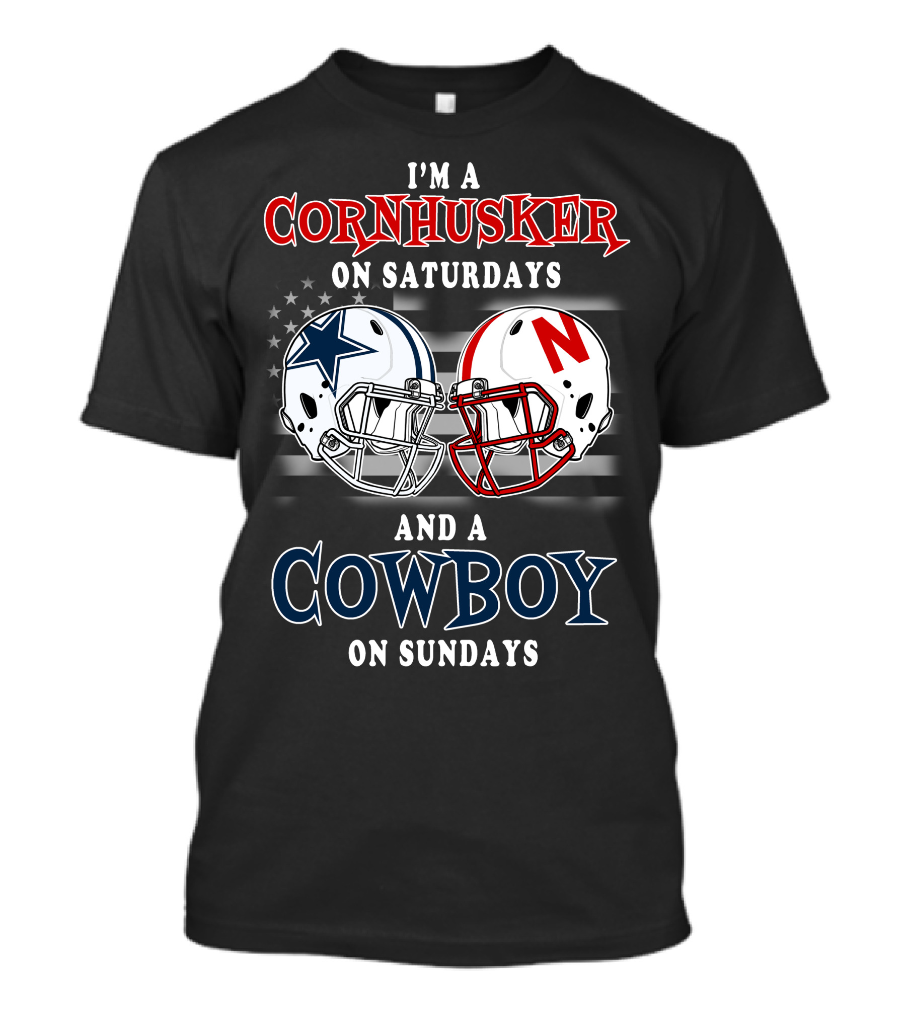 I'm A Cornhusker On Saturdays And A Cowboy On Sundays T-Shirt