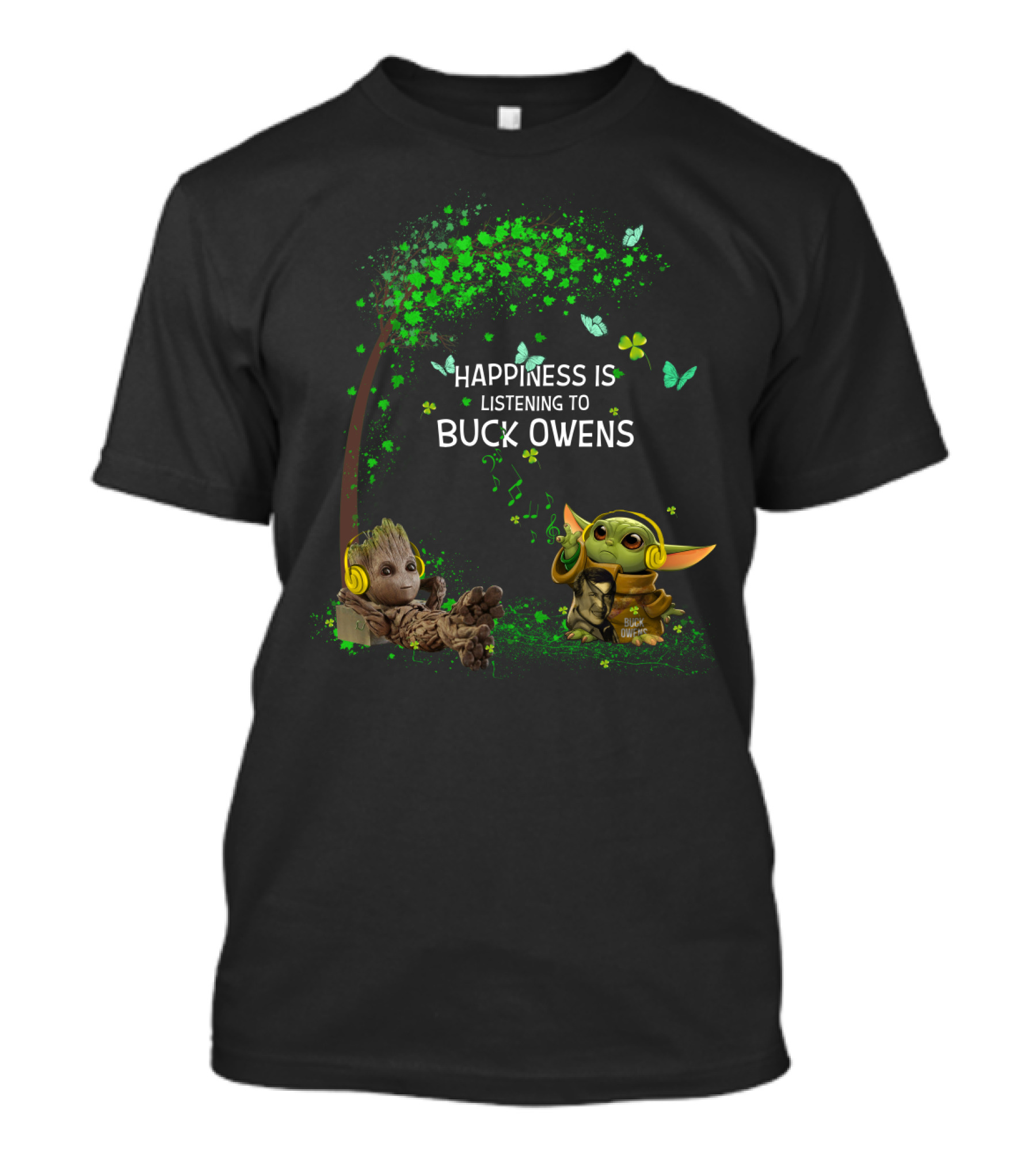 Happiness Is Listening To Buck Owens With Cute Tree Creature And Yoda-Like Alien T-Shirt
