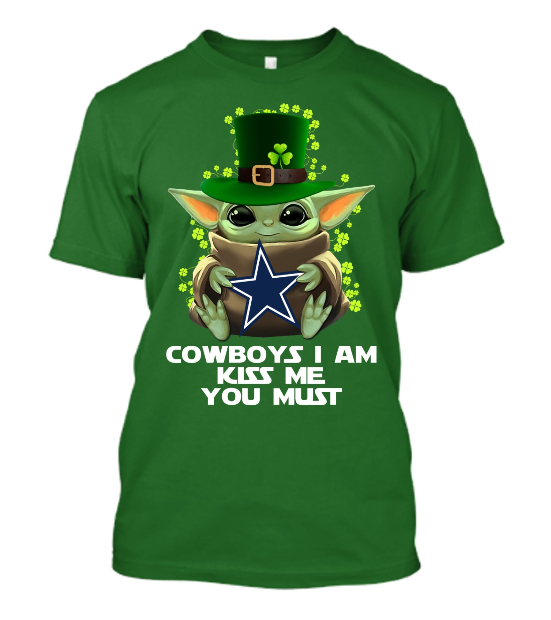 Cowboys I Am Kiss Me You Must Nfl Luck Charm Star Baby T-Shirt