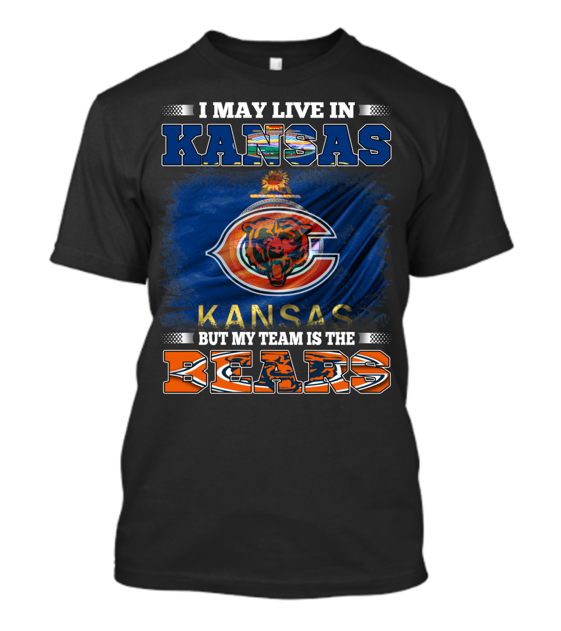 I May Live In Kansas But My Team Is The Bears T-Shirt
