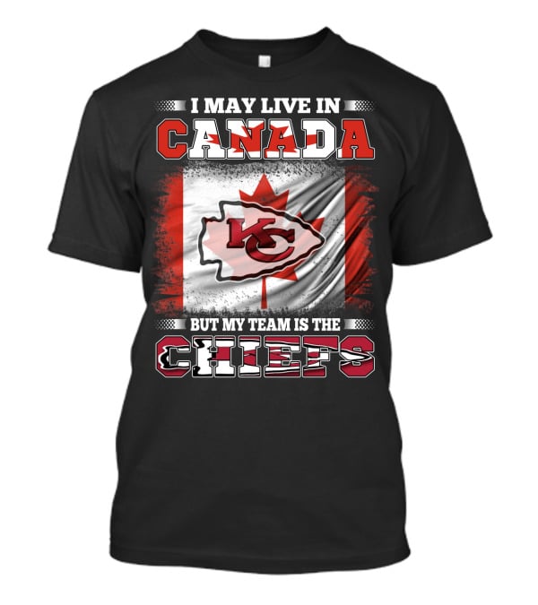 Chiefs Enthusiast Living In Canada With Kansas City Logo And Canadian Flag Background T-Shirt