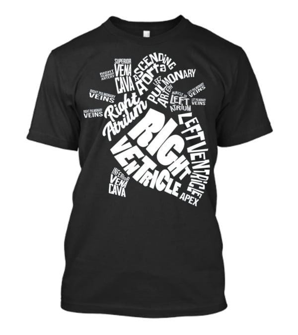 Anatomical Heart Diagram Cardiac Nurse Right Ventricle Atrium Pulmonary Aorta T-Shirt