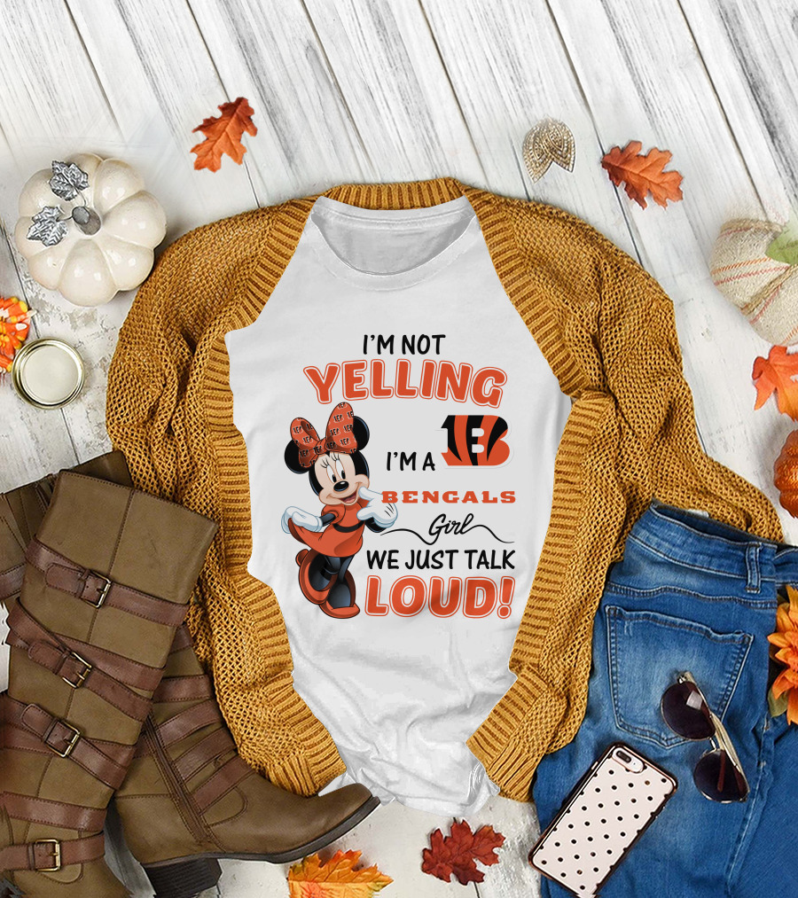 I'm Not Yelling I'm A Bengals Girl We Just Talk Loud Minnie Mouse Football Fan T-Shirt