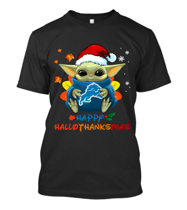 Happy Hallothanksmas Detroit Lions Baby Yoda Holiday 505 L1PTT T-Shirt