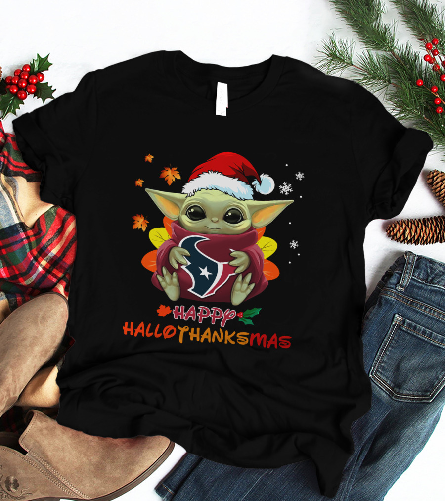 Happy Hallothanksmas Houston Texans Baby Yoda 505 L1PTT T-Shirt