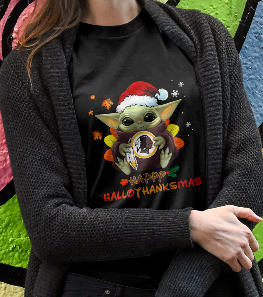Happy Hallothanksmas Baby Yoda Washington Redskins T-Shirt