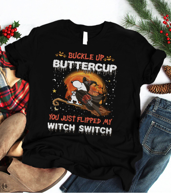 Cleveland Browns Snoopy Buckle Up Buttercup You Just Flipped My Witch Switch Halloween 508 T6MTH T-Shirt
