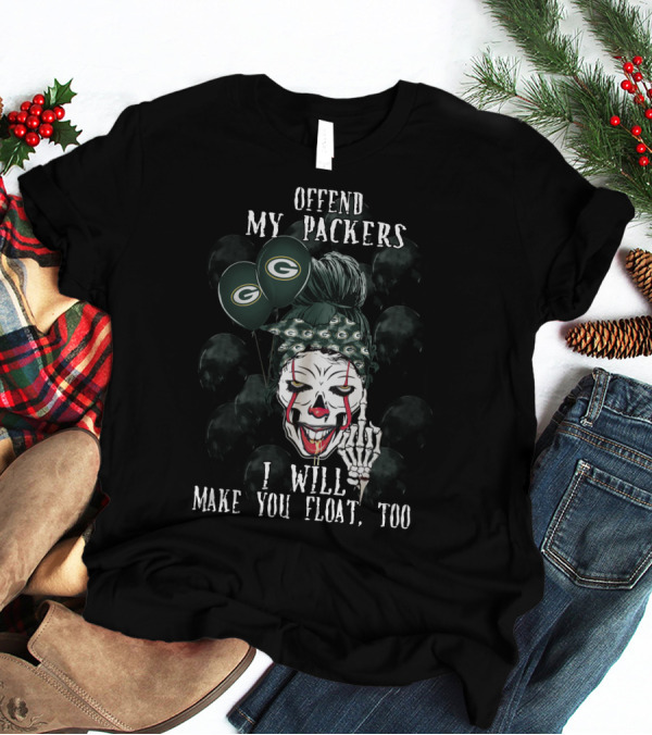 Green Bay Packers Halloween Offend My Packers I Will Make You Float Too T-Shirt
